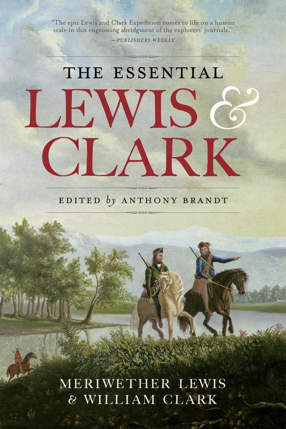 Big bigCover of The Essential Lewis and Clark