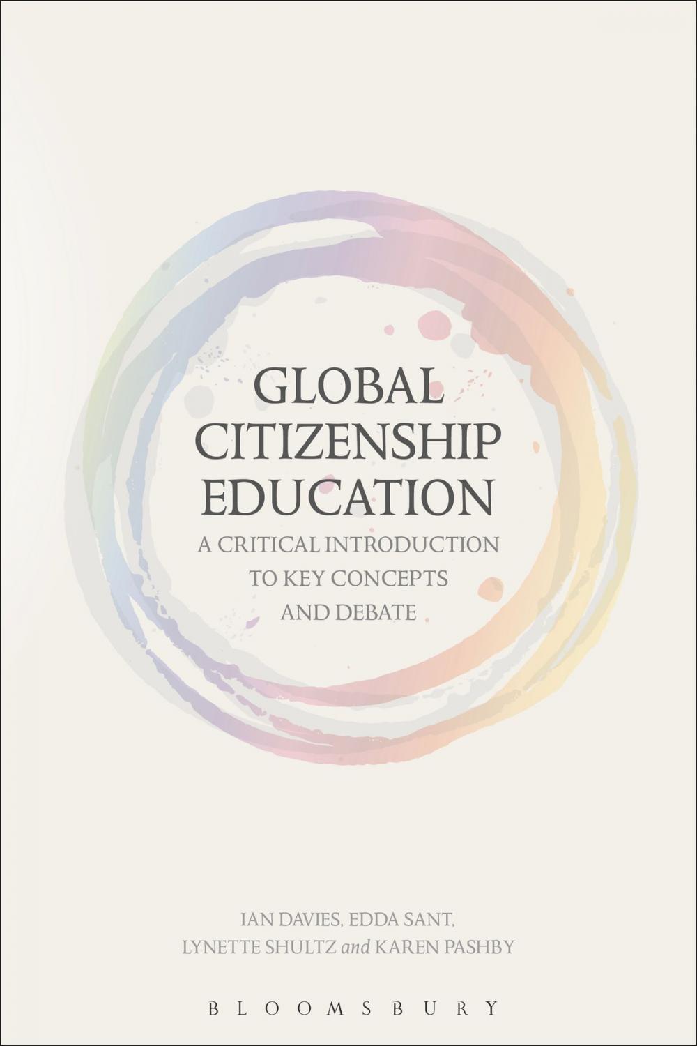 Big bigCover of Global Citizenship Education: A Critical Introduction to Key Concepts and Debates