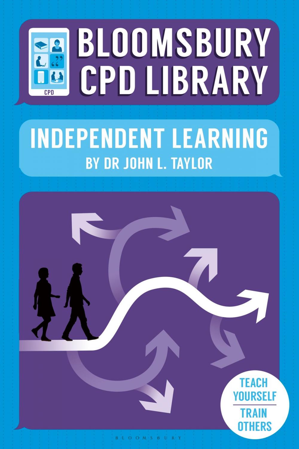 Big bigCover of Bloomsbury CPD Library: Independent Learning