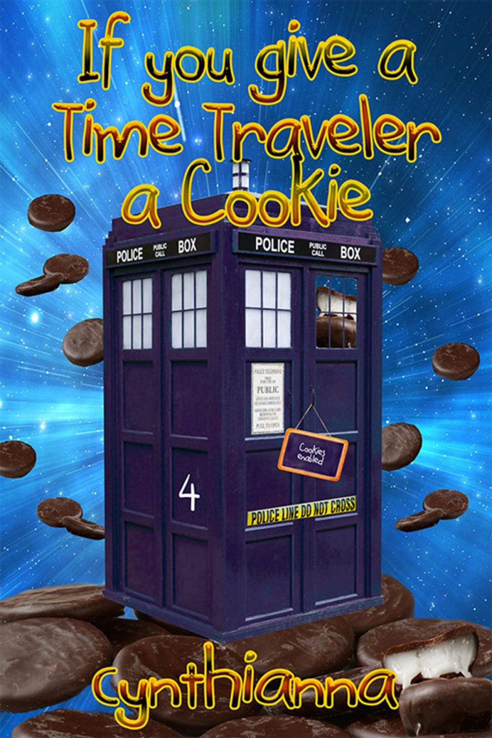 Big bigCover of If You Give a Time Traveler a Cookie