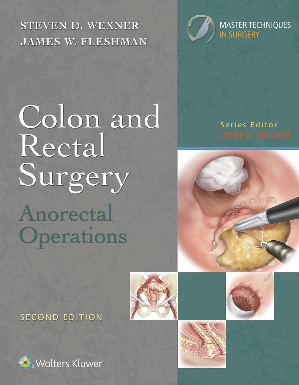 Big bigCover of Colon and Rectal Surgery: Anorectal Operations