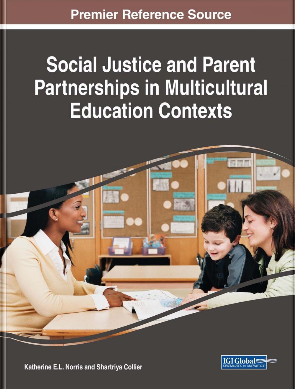 Big bigCover of Social Justice and Parent Partnerships in Multicultural Education Contexts