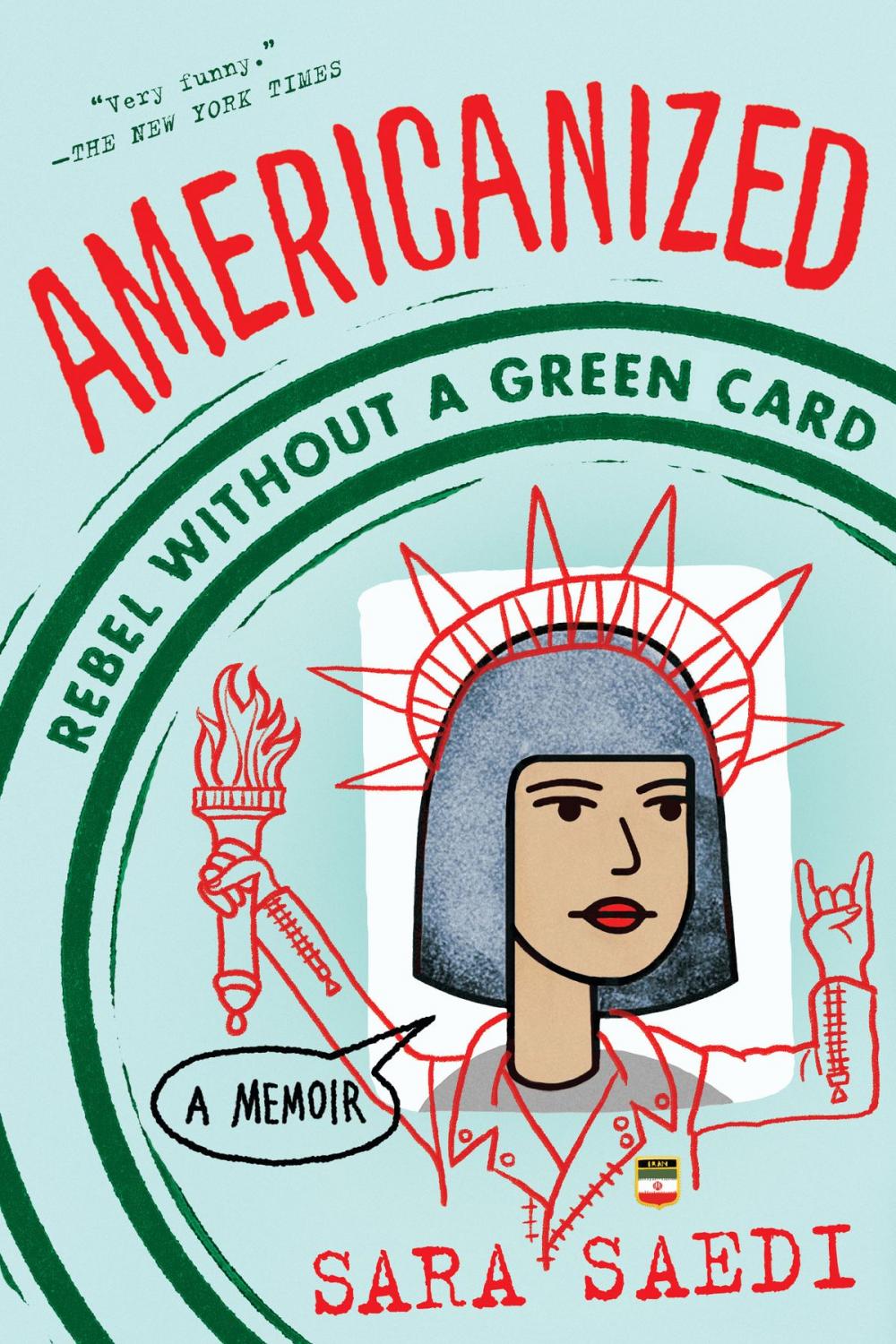 Big bigCover of Americanized: Rebel Without a Green Card