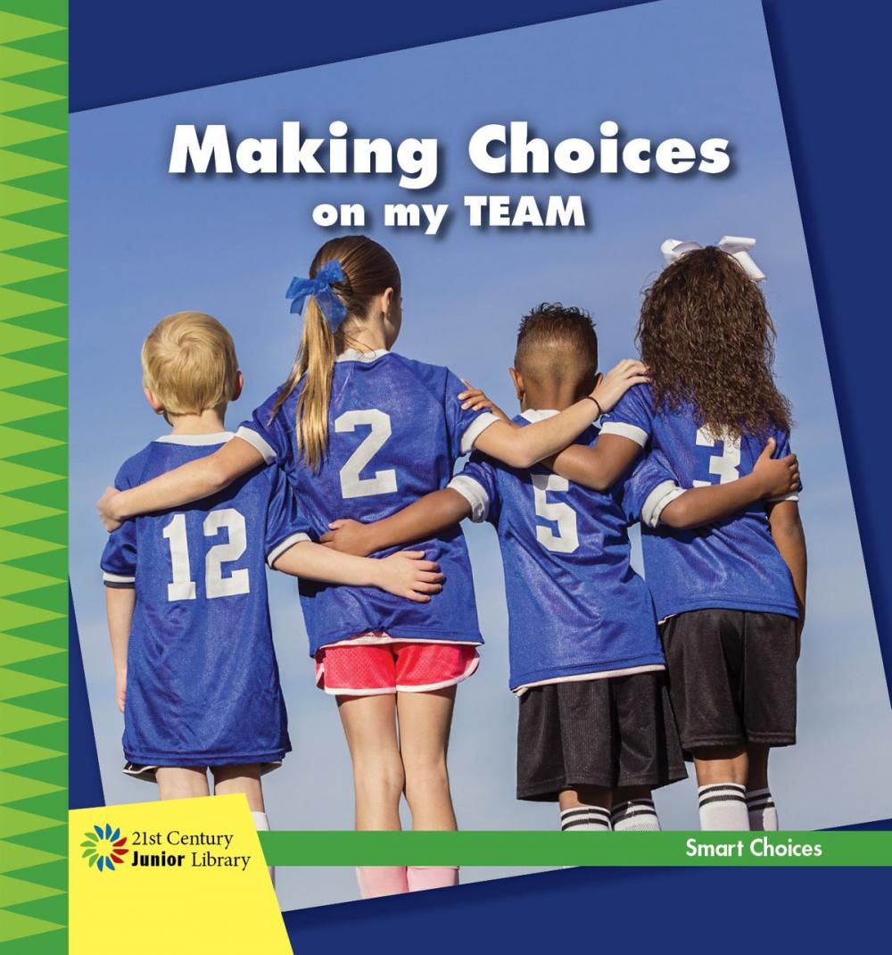 Big bigCover of Making Choices on my Team