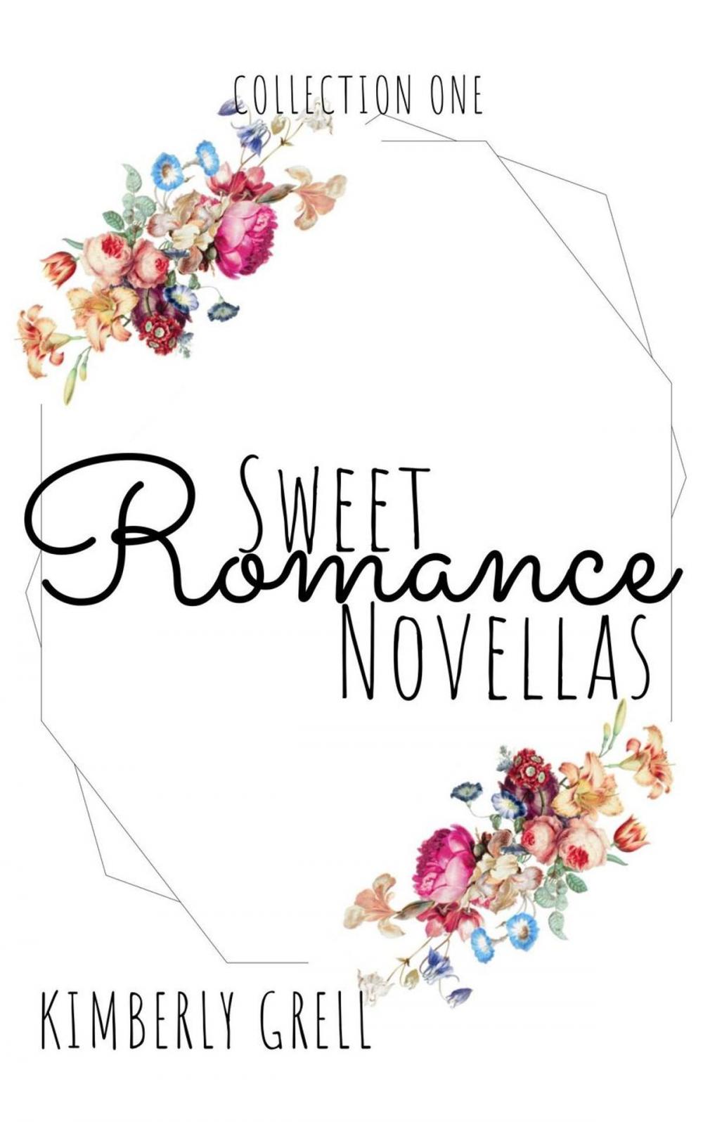Big bigCover of Sweet Romance Novellas Collection One