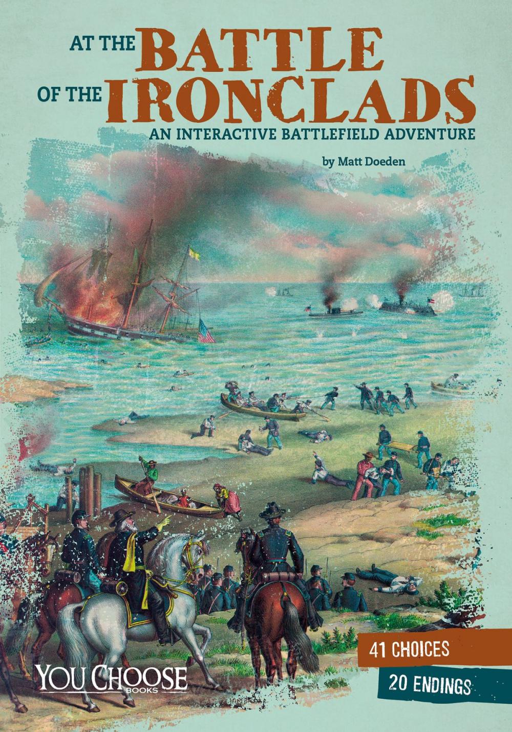 Big bigCover of At the Battle of the Ironclads: An Interactive Battlefield Adventure