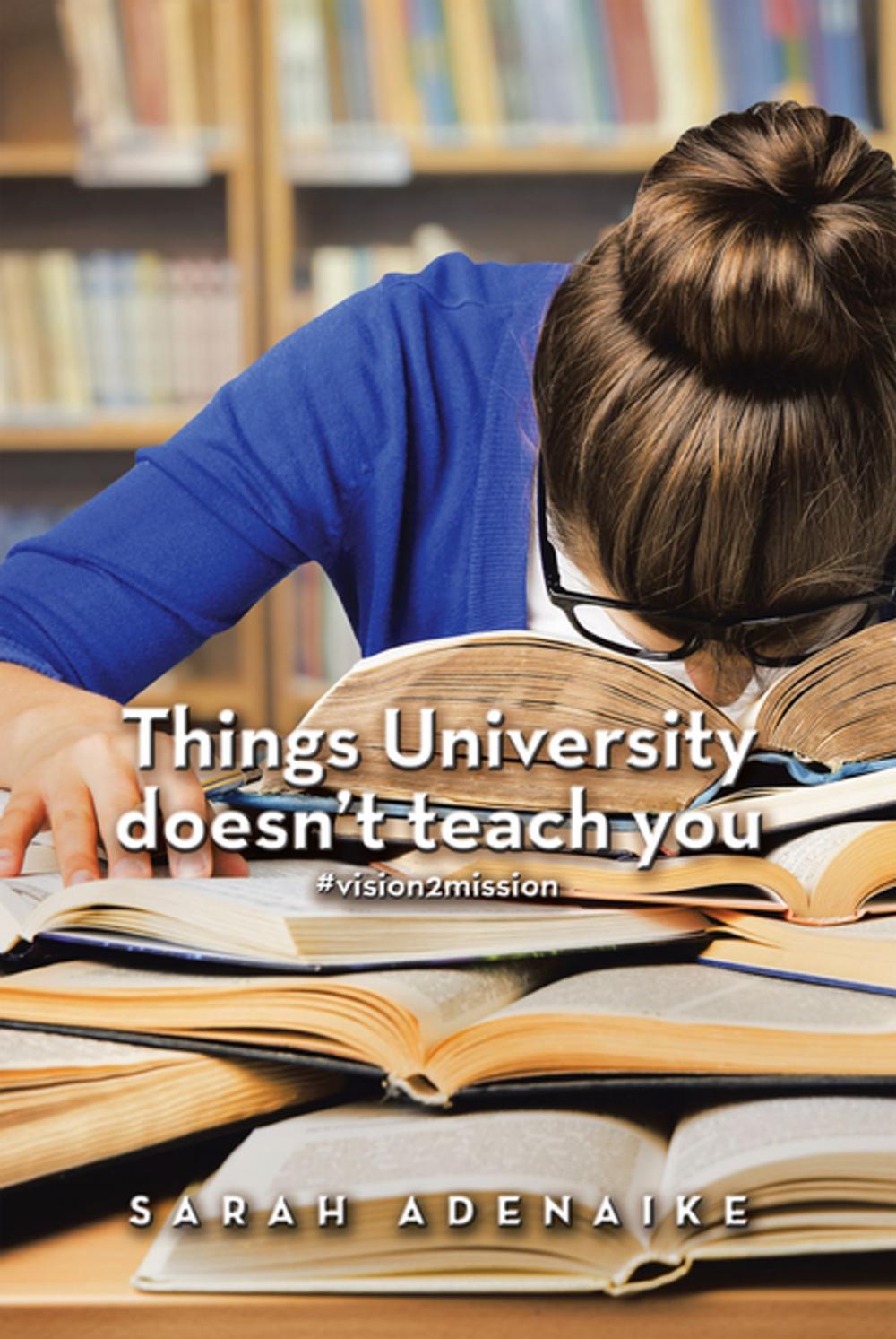 Big bigCover of Things University Doesn’T Teach You