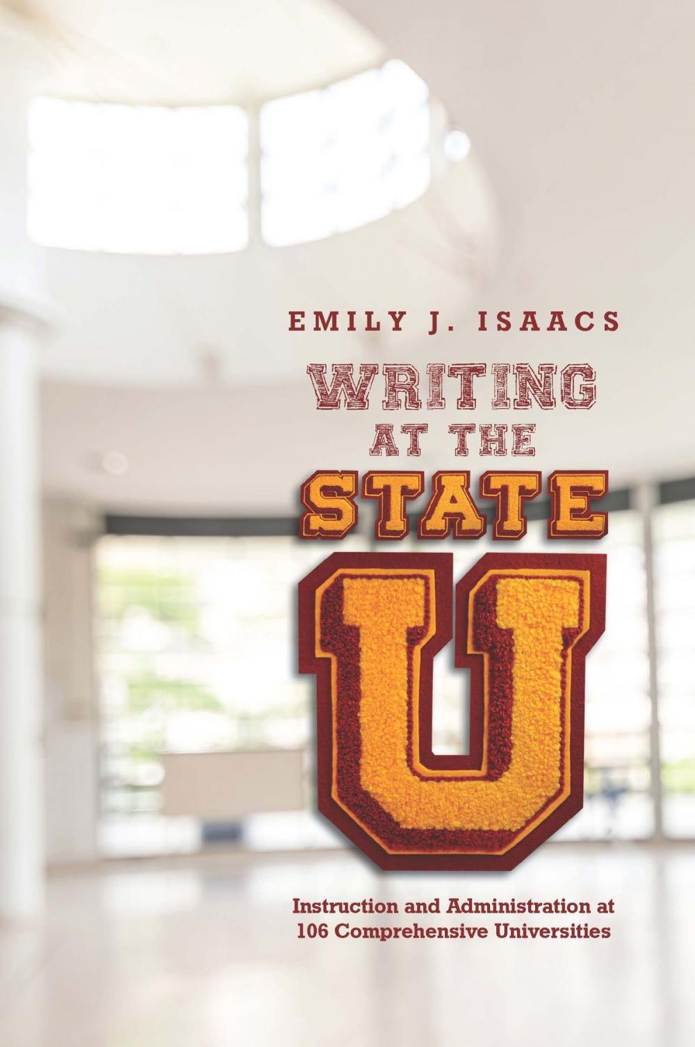 Big bigCover of Writing at the State U