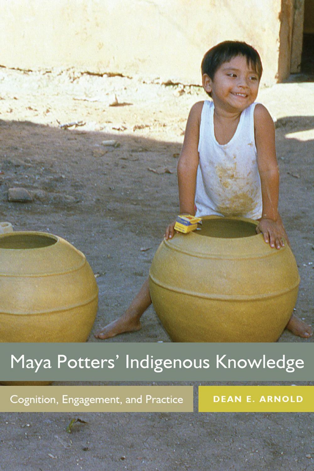 Big bigCover of Maya Potters' Indigenous Knowledge