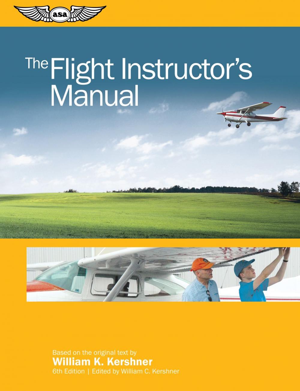 Big bigCover of The Flight Instructor's Manual