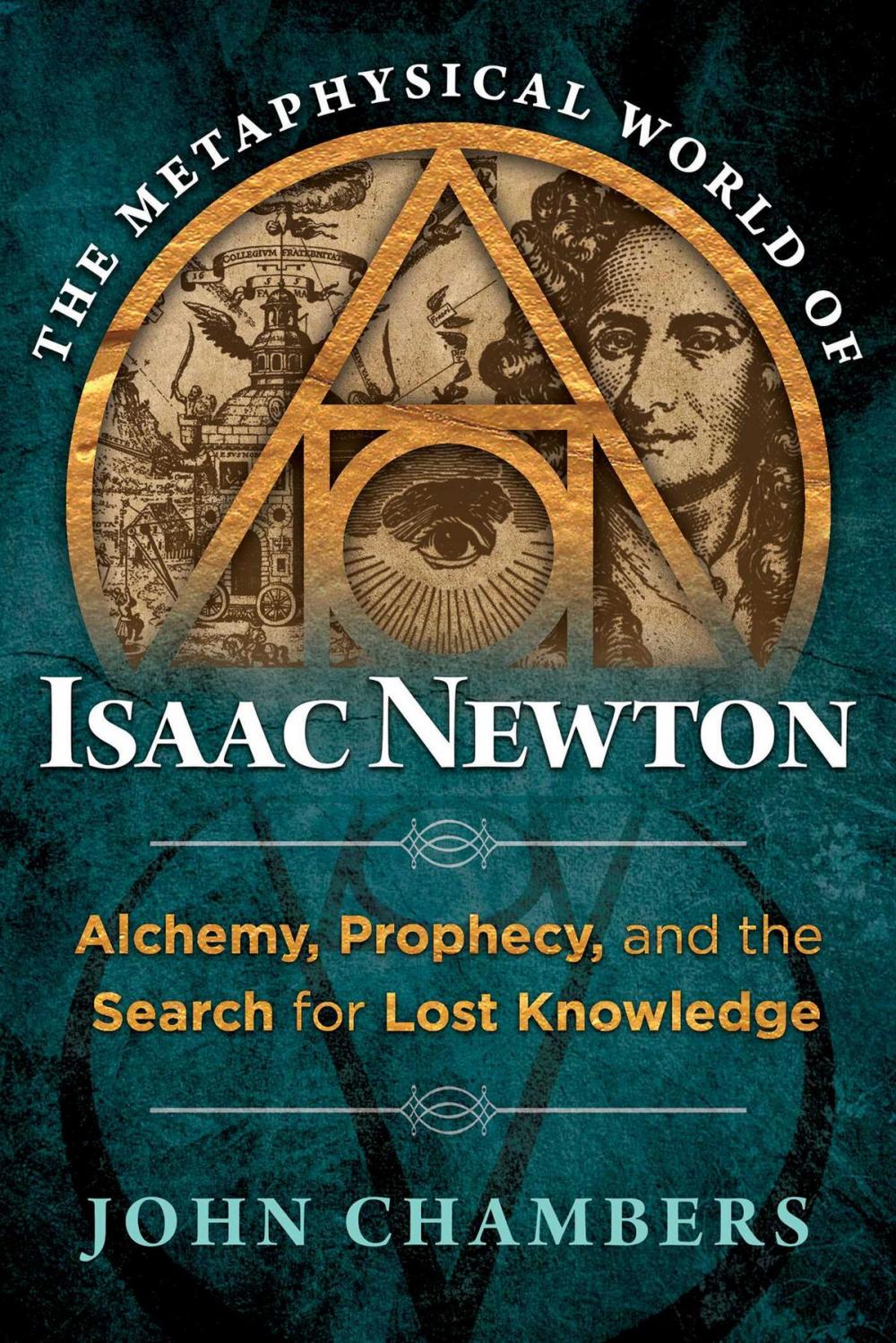 Big bigCover of The Metaphysical World of Isaac Newton