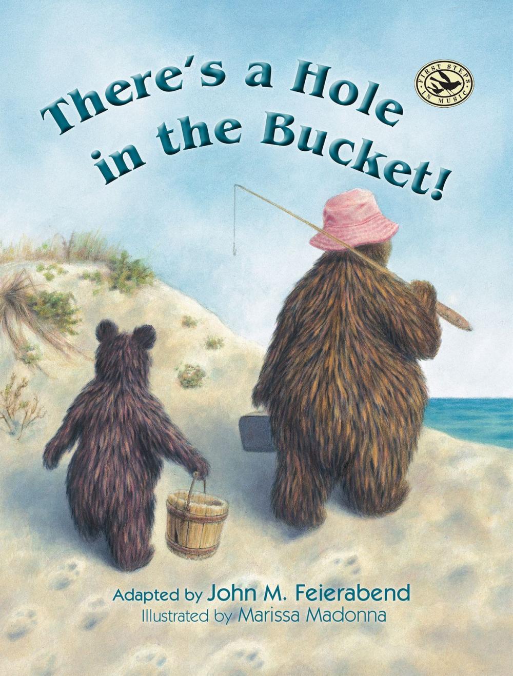 Big bigCover of There's a Hole in the Bucket!