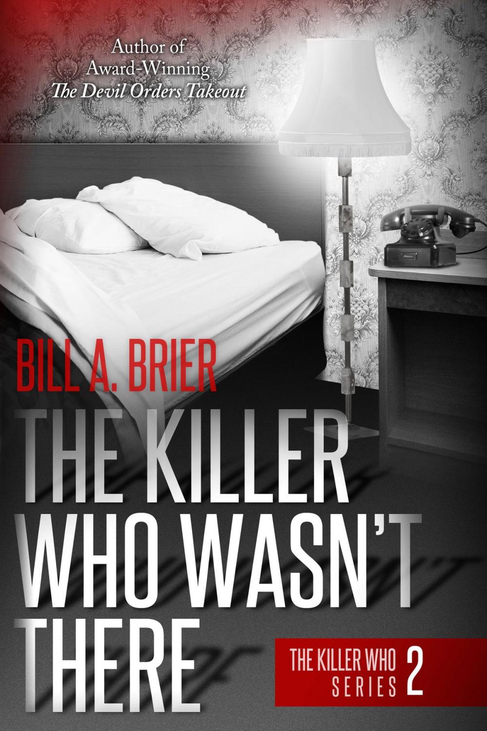 Big bigCover of The Killer Who Wasn't There