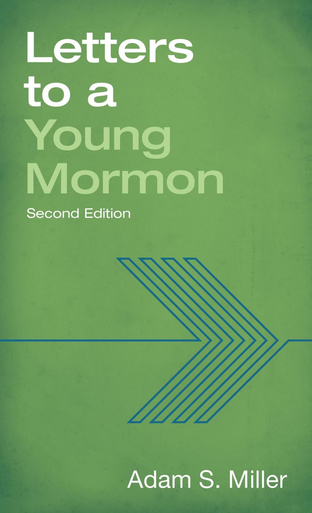 Big bigCover of Letters to a Young Mormon, Second Edition