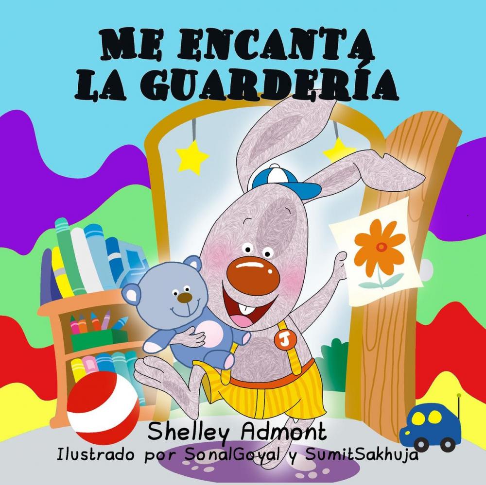 Big bigCover of Me encanta la guardería (Spanish Book for Kids I Love to Go to Daycare)