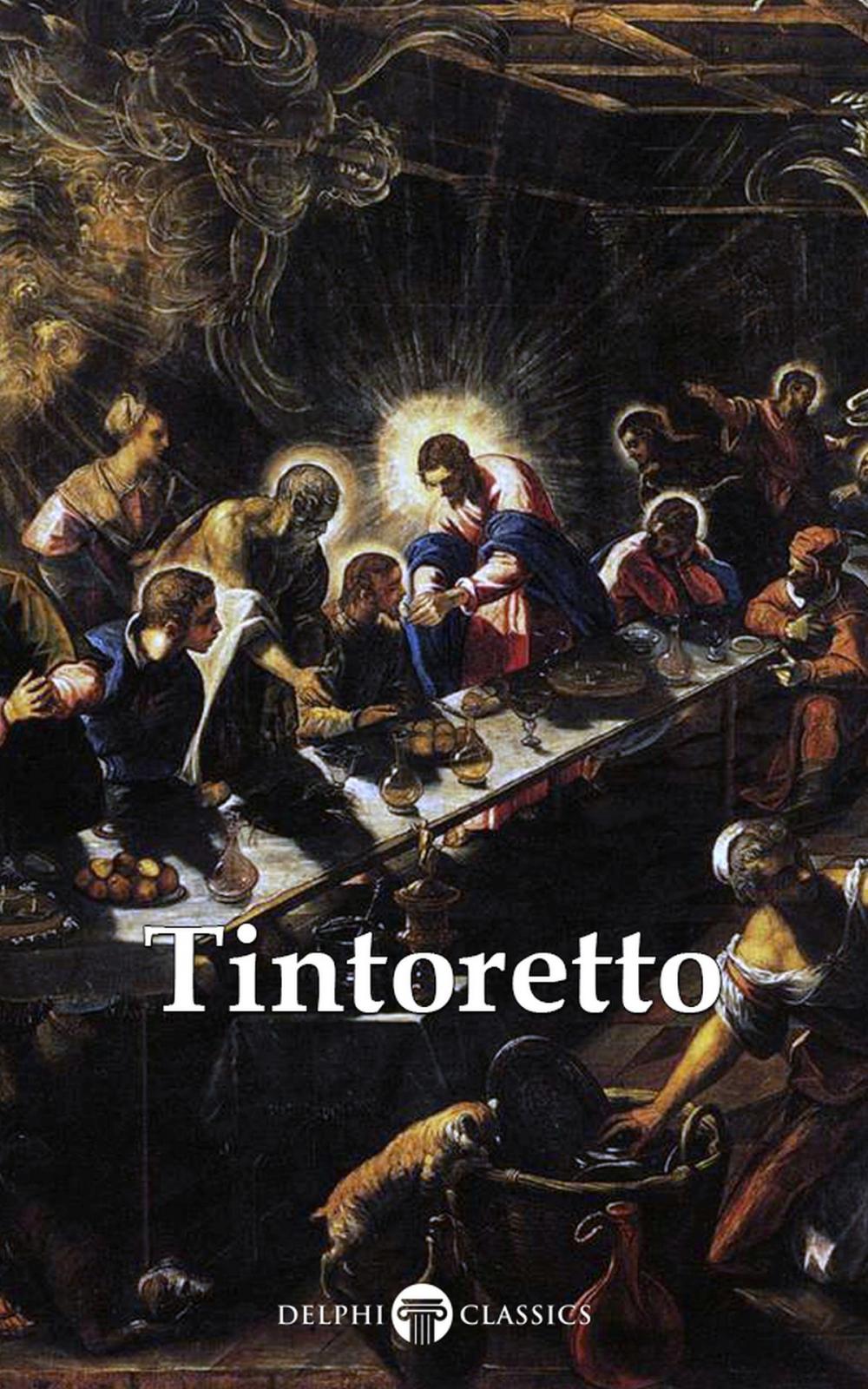 Big bigCover of Delphi Complete Works of Tintoretto (Illustrated)