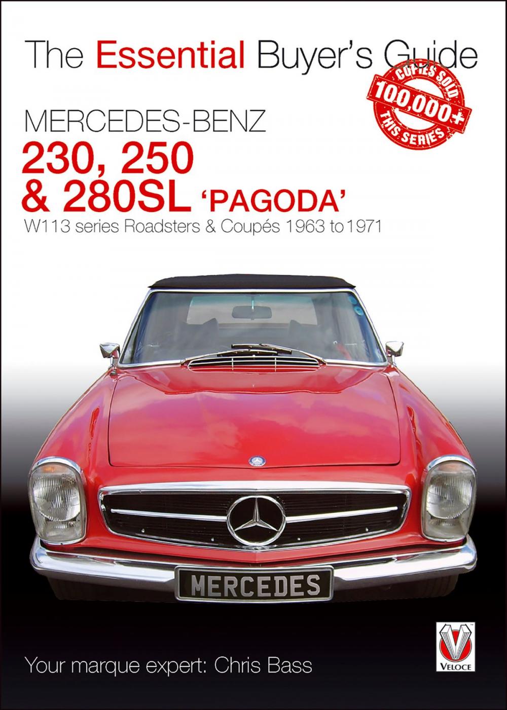 Big bigCover of Mercedes Benz Pagoda 230SL, 250SL & 280SL roadsters & coupés