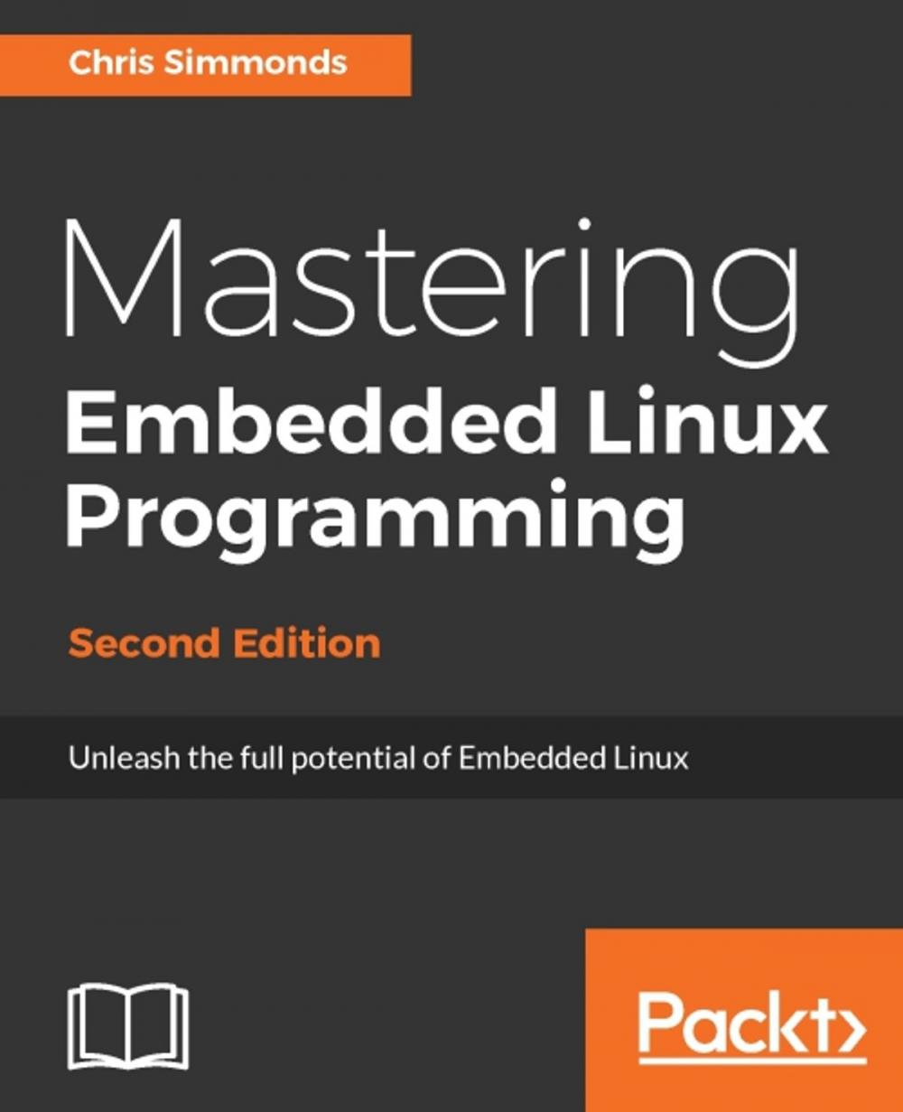 Big bigCover of Mastering Embedded Linux Programming - Second Edition