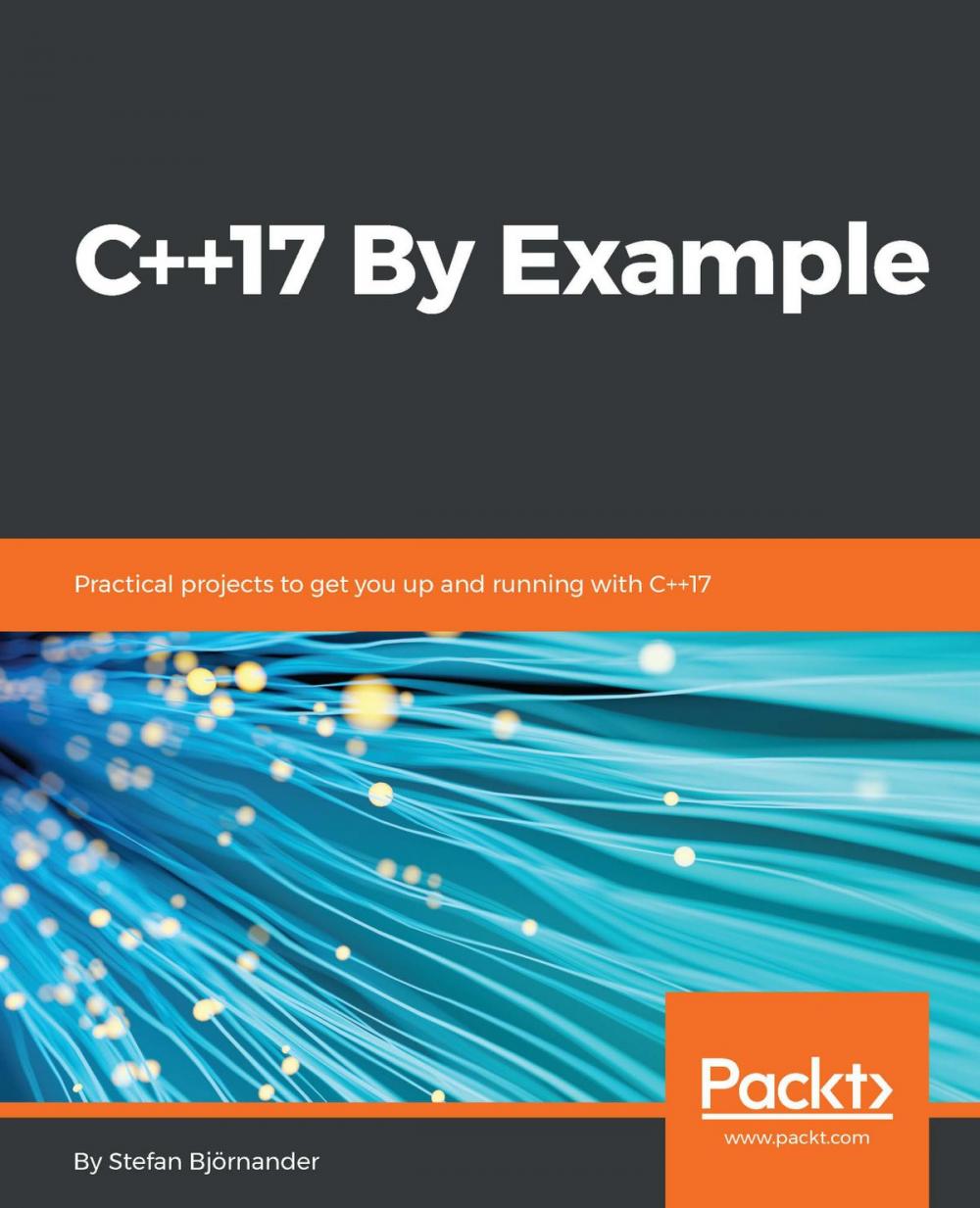 Big bigCover of C++17 By Example