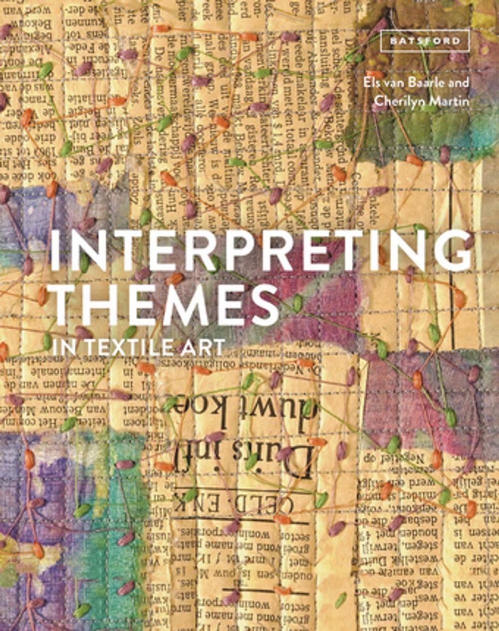 Big bigCover of Interpreting Themes in Textile Art