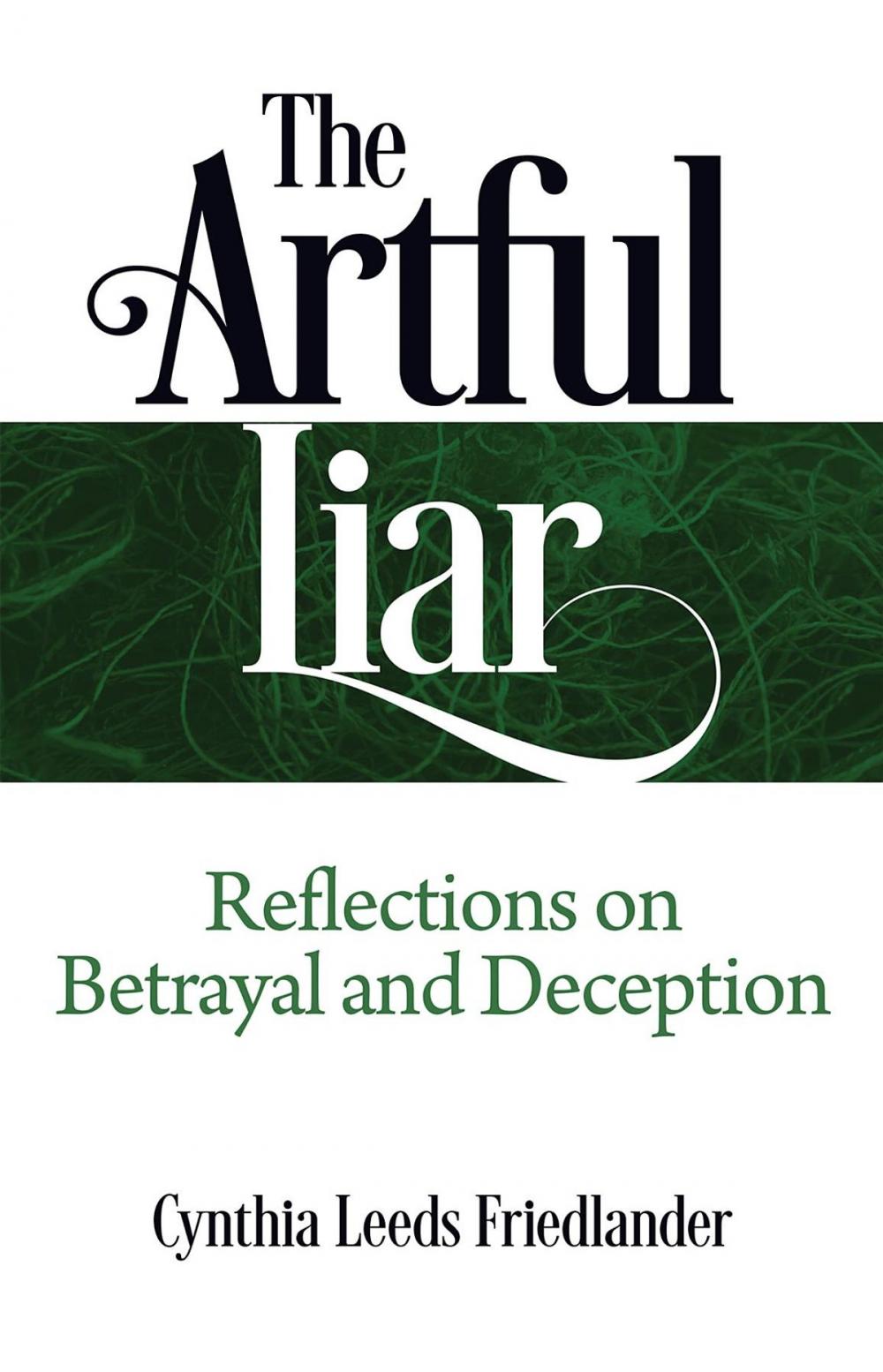 Big bigCover of The Artful Liar