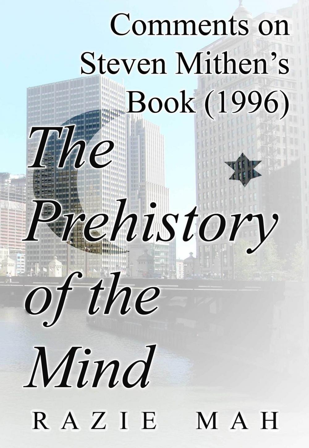 Big bigCover of Comments on Steven Mithen's Book (1996) The Prehistory of The Mind