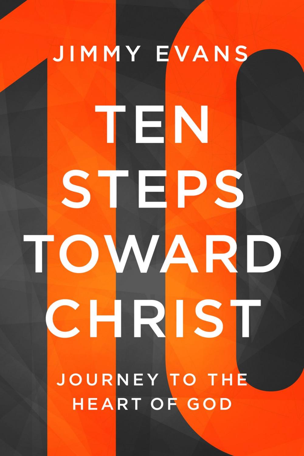 Big bigCover of Ten Steps Toward Christ