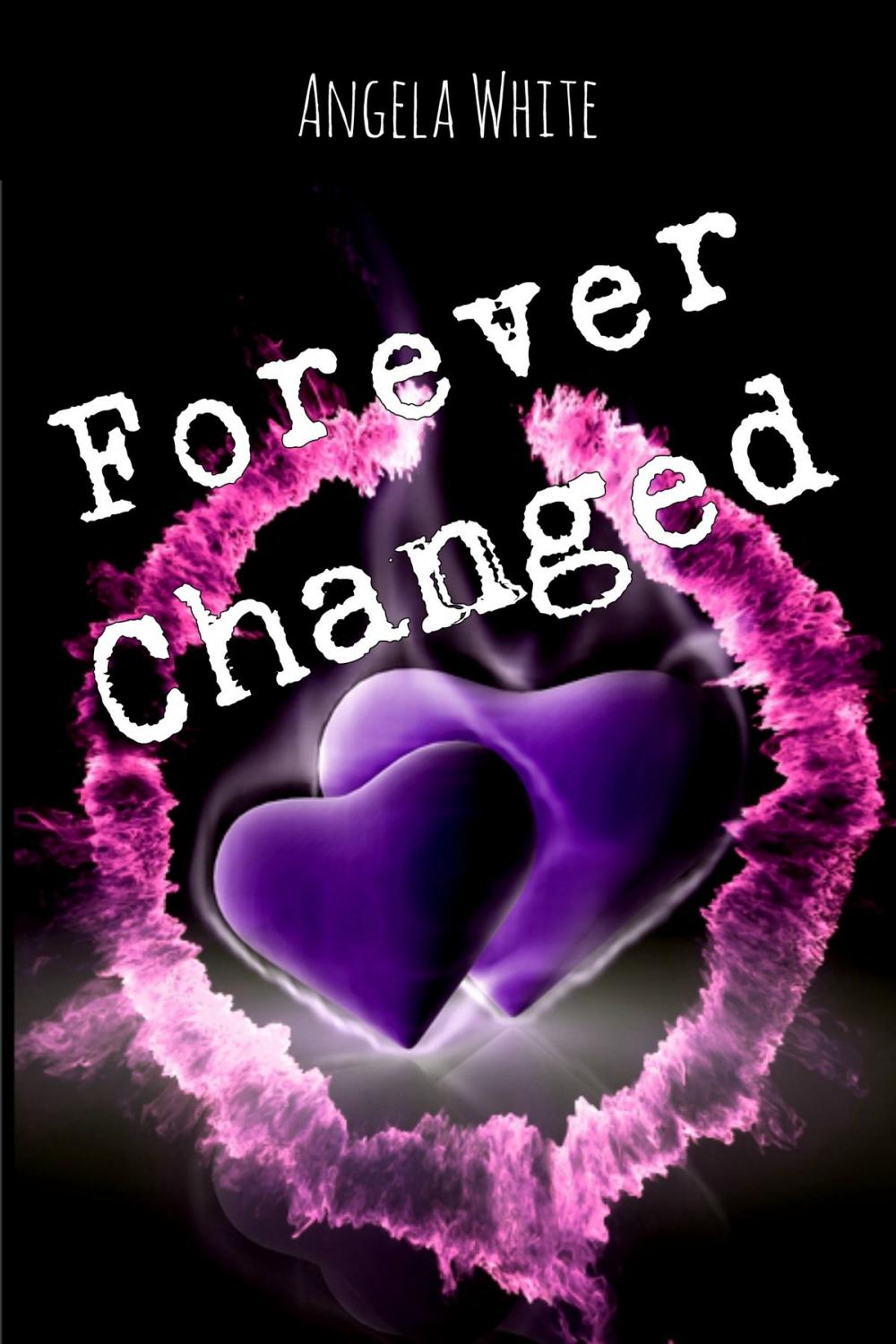 Big bigCover of Forever Changed Book Three