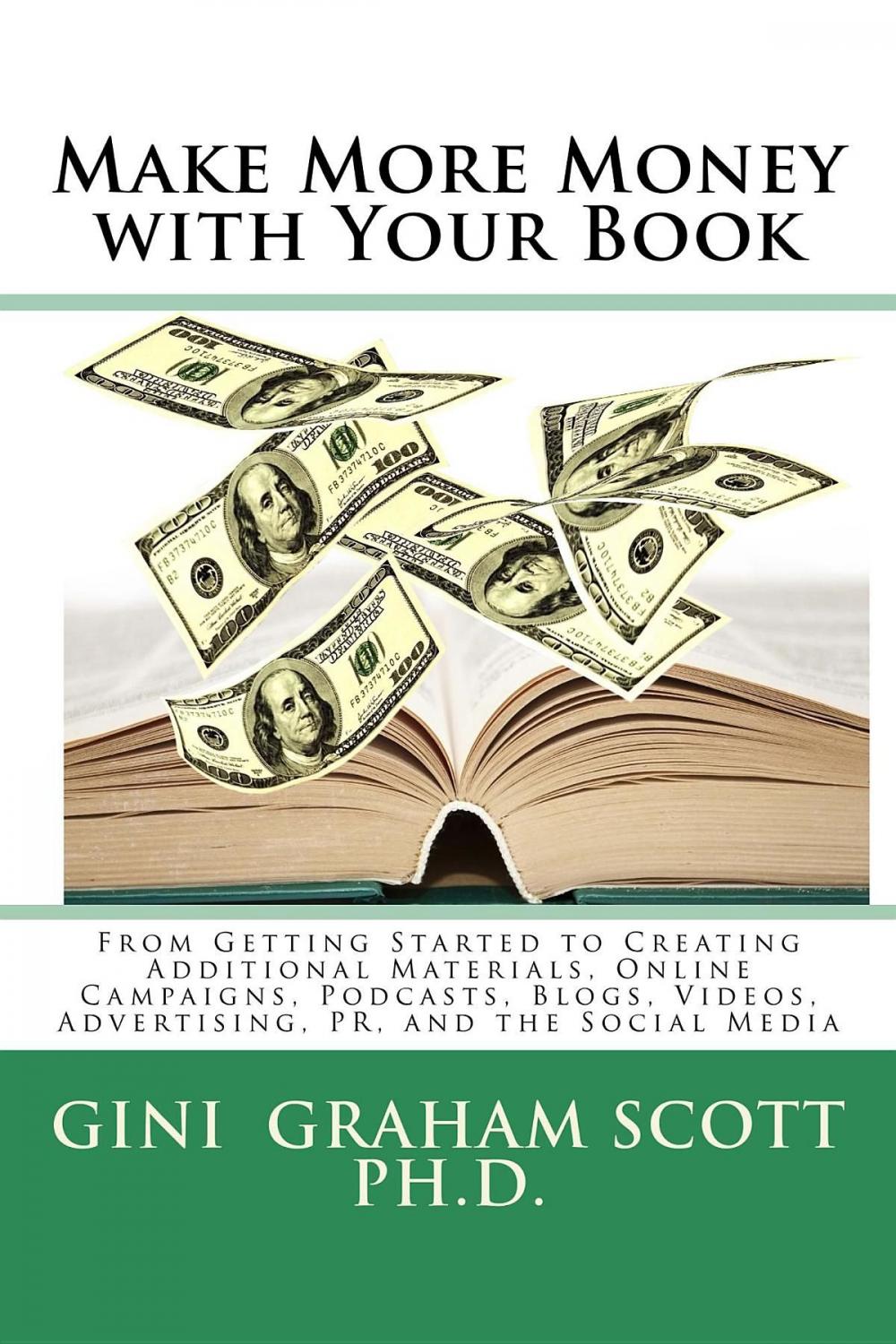 Big bigCover of Make More Money with Your Book