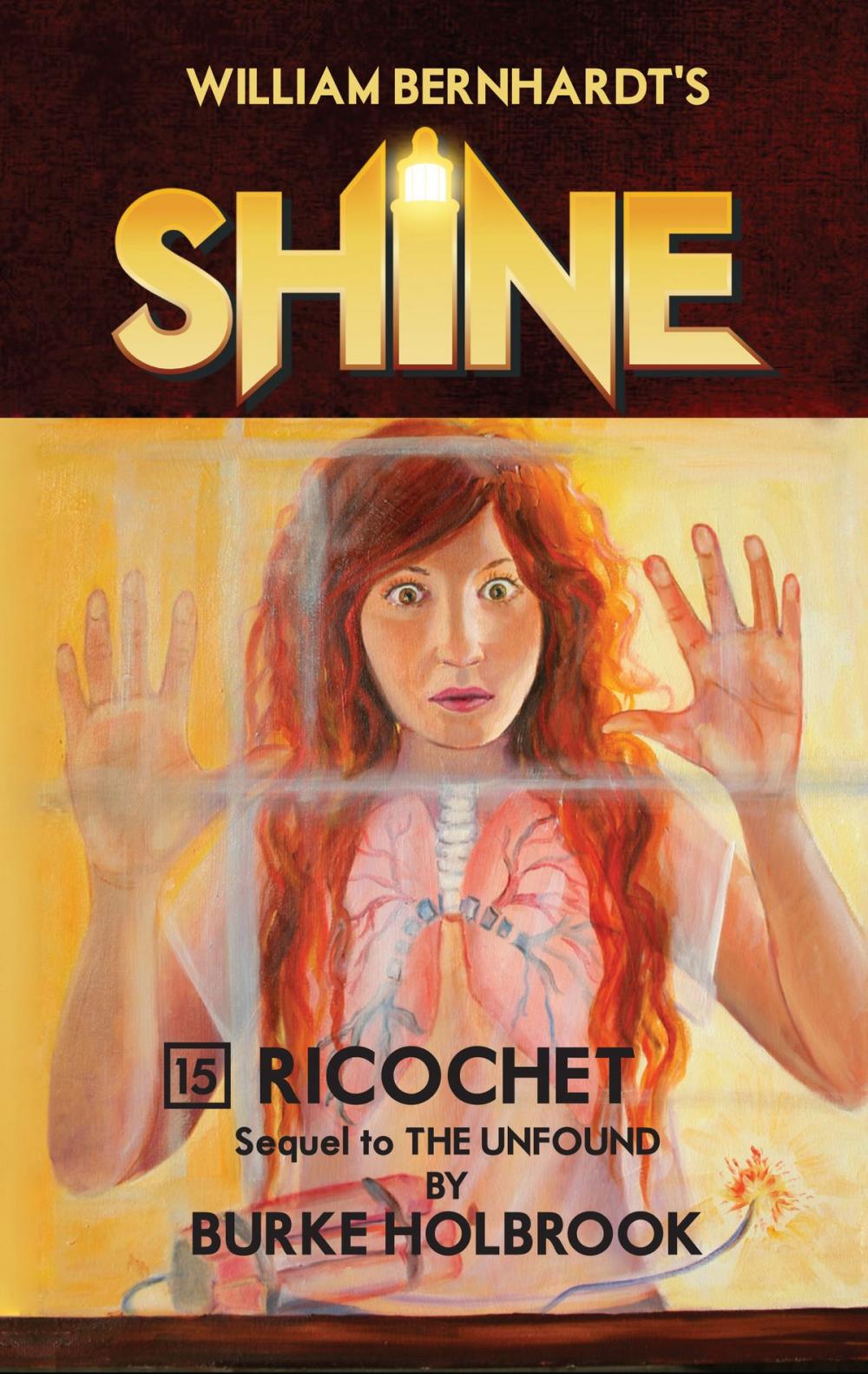 Big bigCover of Ricochet (William Bernhardt's Shine Series Book 15)