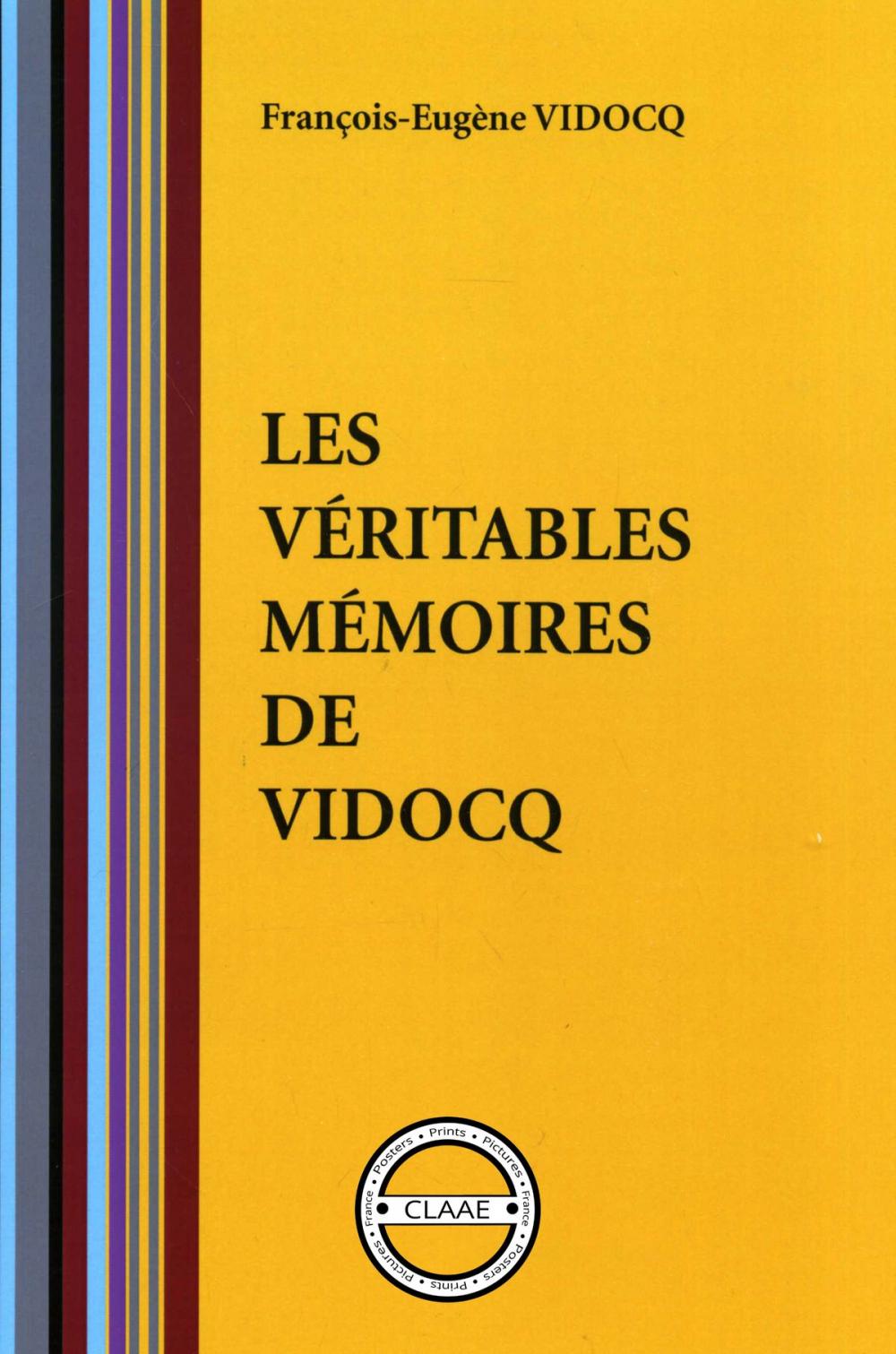 Big bigCover of Les véritables mémoires de Vidocq (par Vidocq)