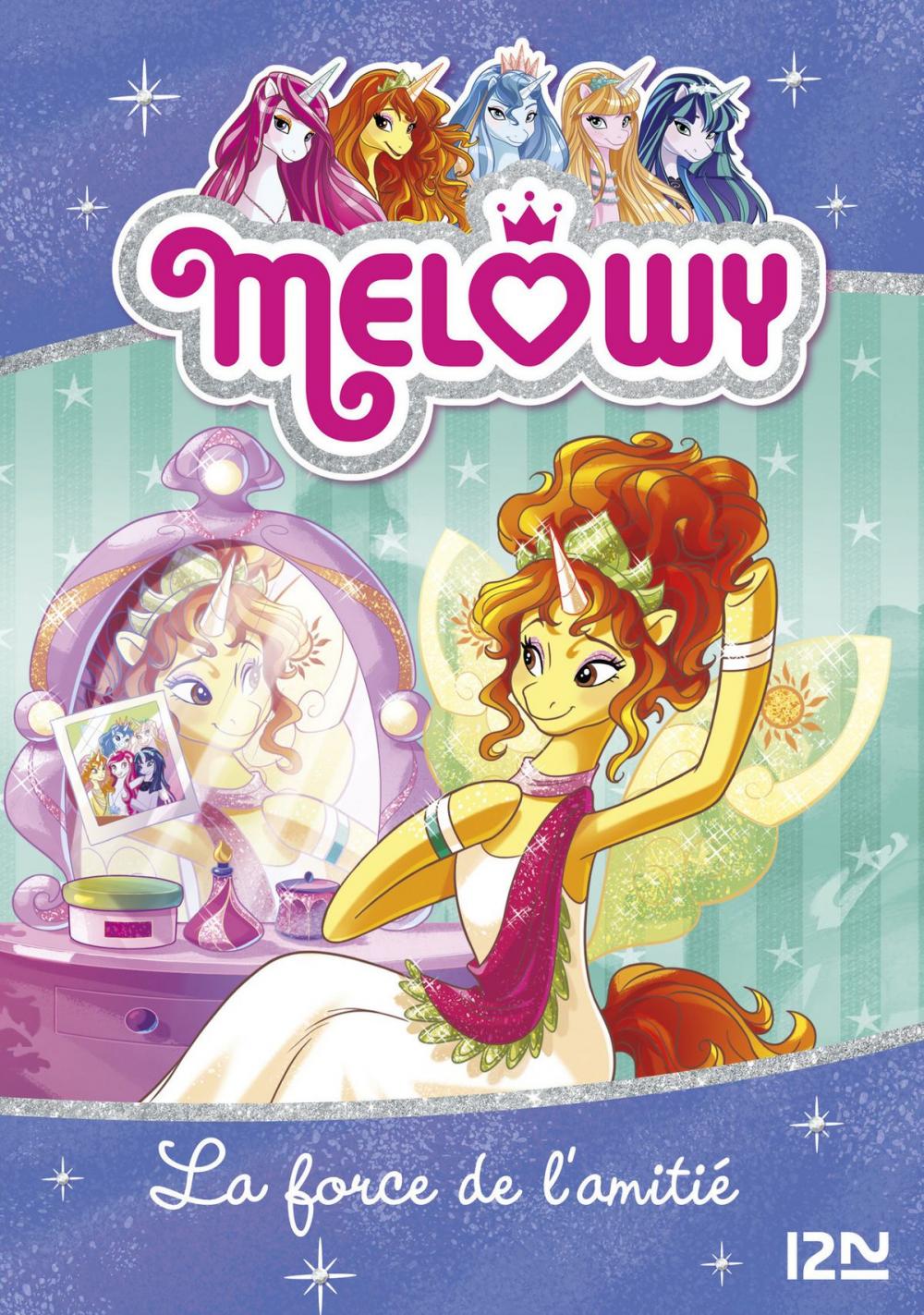 Big bigCover of Melowy - tome 07 : La force de l'amitié