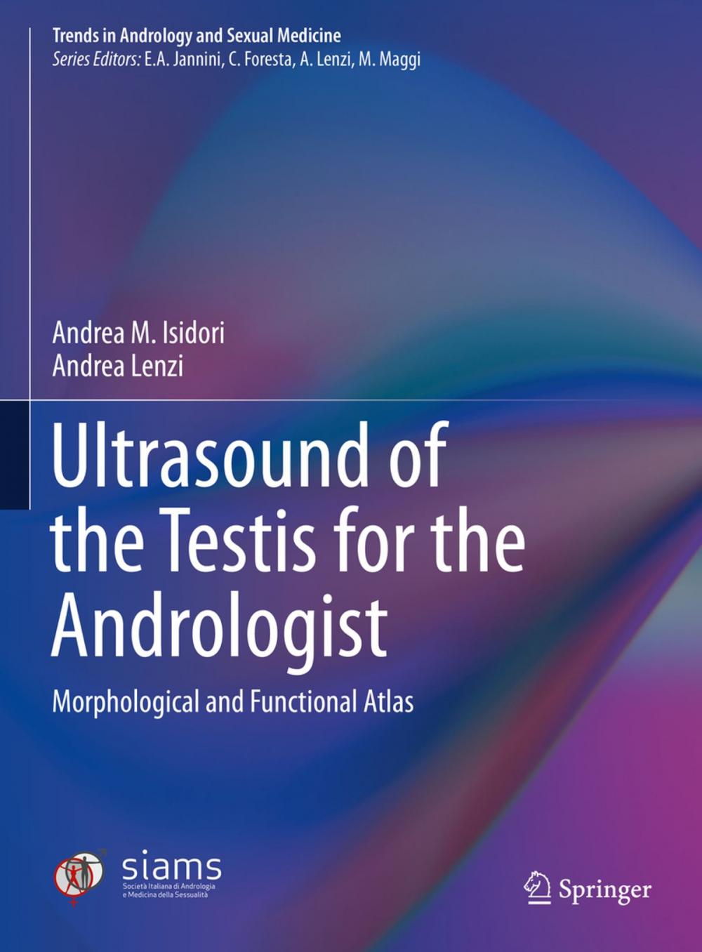 Big bigCover of Ultrasound of the Testis for the Andrologist