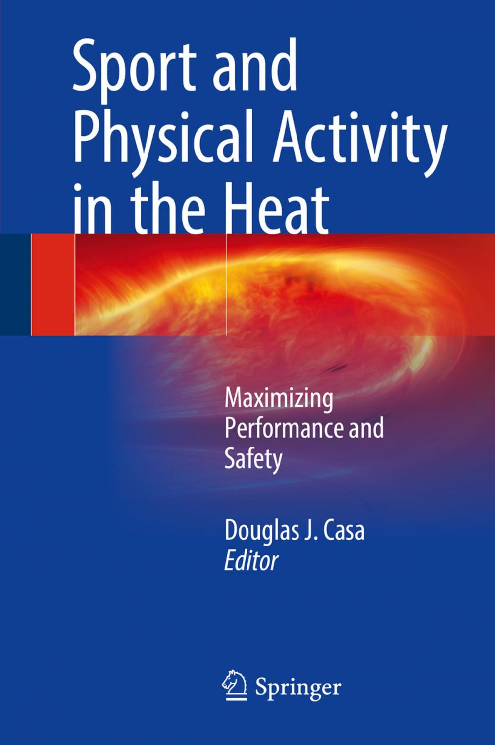 Big bigCover of Sport and Physical Activity in the Heat