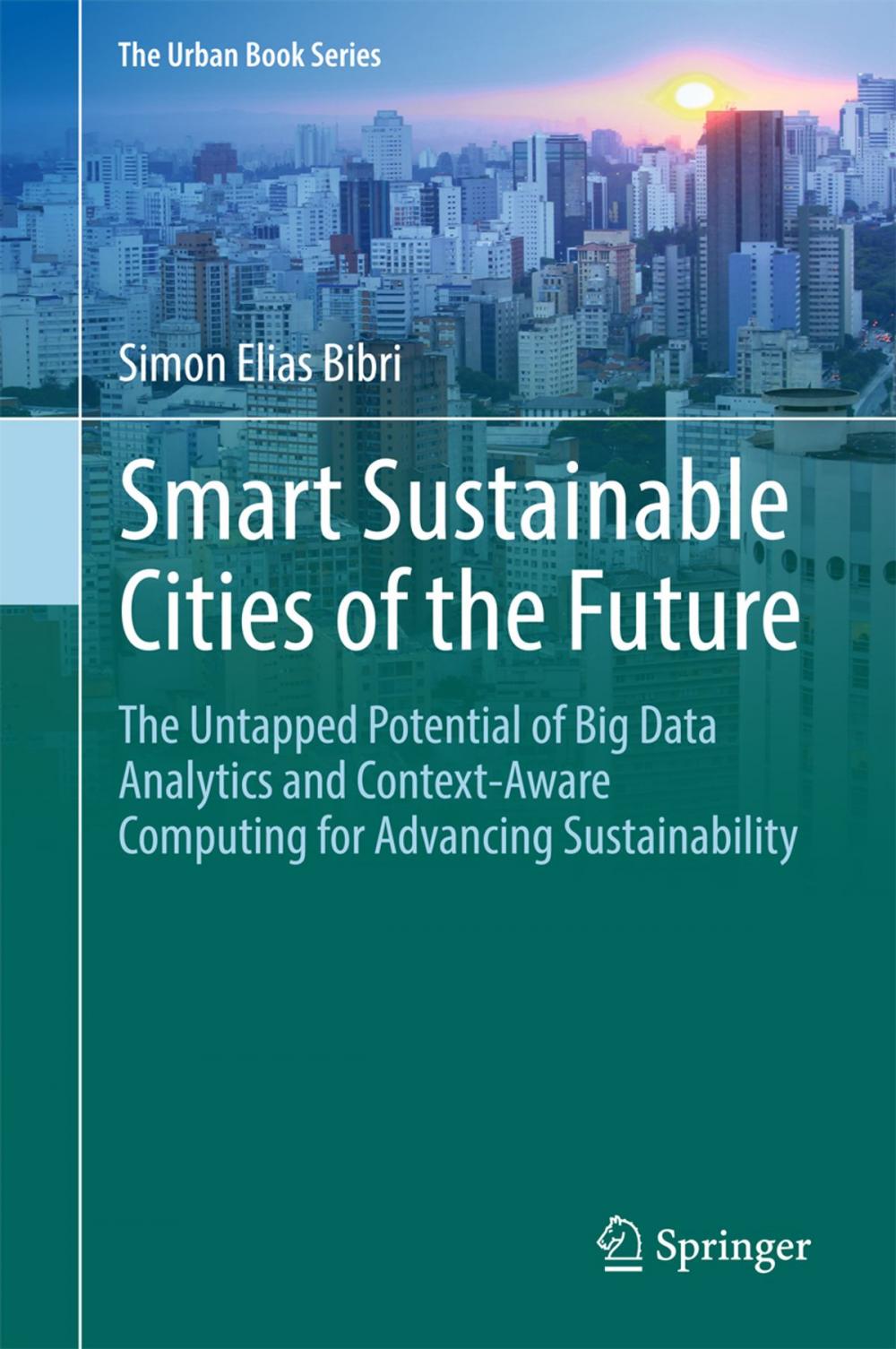 Big bigCover of Smart Sustainable Cities of the Future