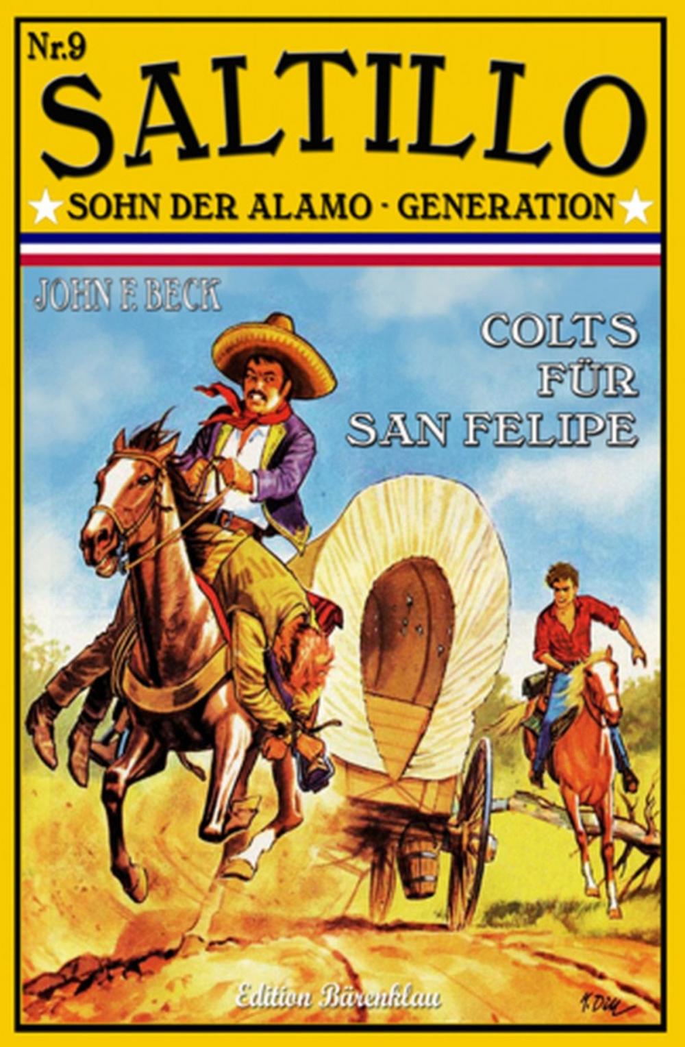 Big bigCover of SALTILLO #9: Colts für San Felipe