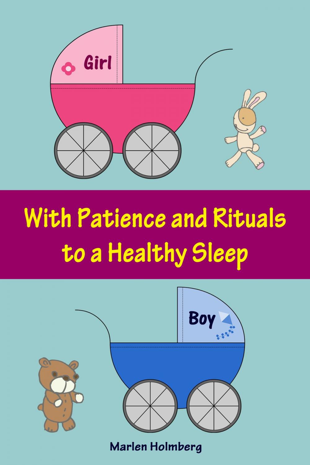 Big bigCover of With Patience and Rituals to a Healthy Sleep