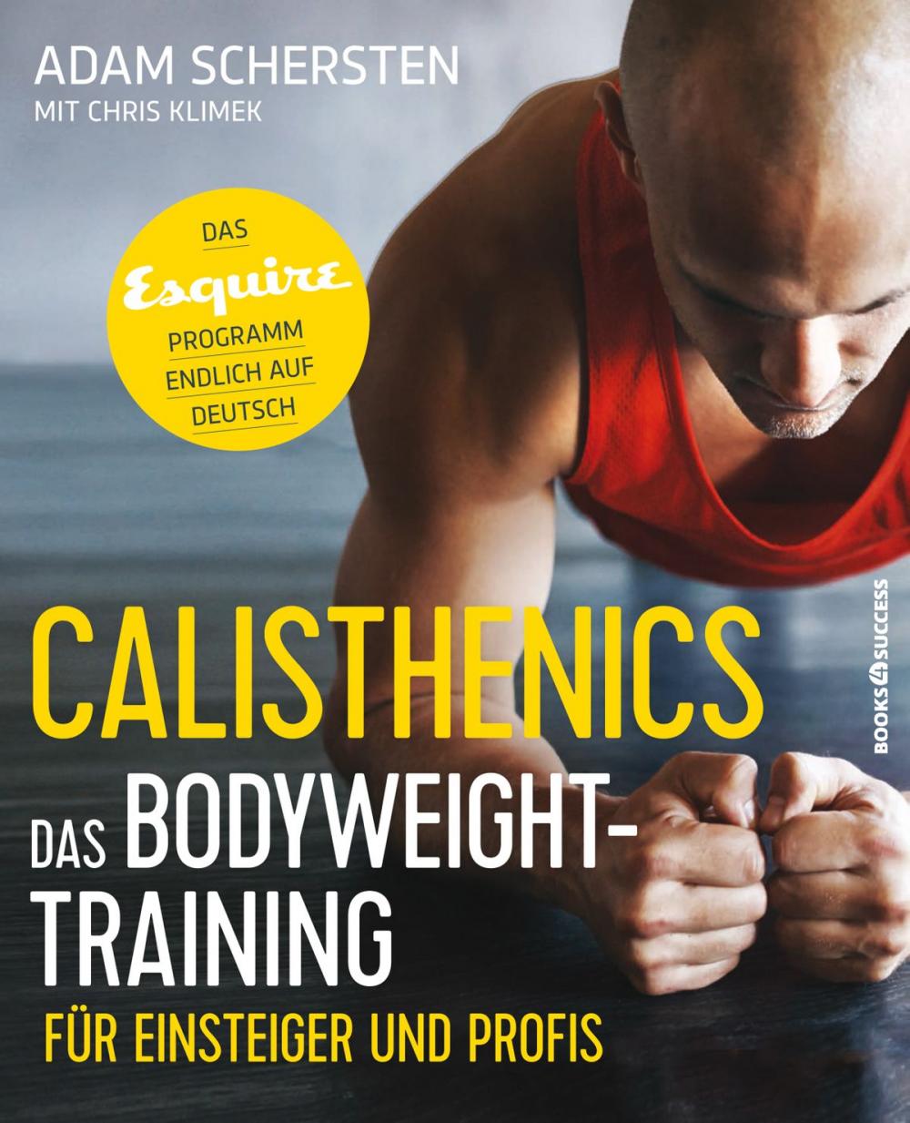 Big bigCover of Calisthenics – Das Bodyweight-Training für Einsteiger und Profis