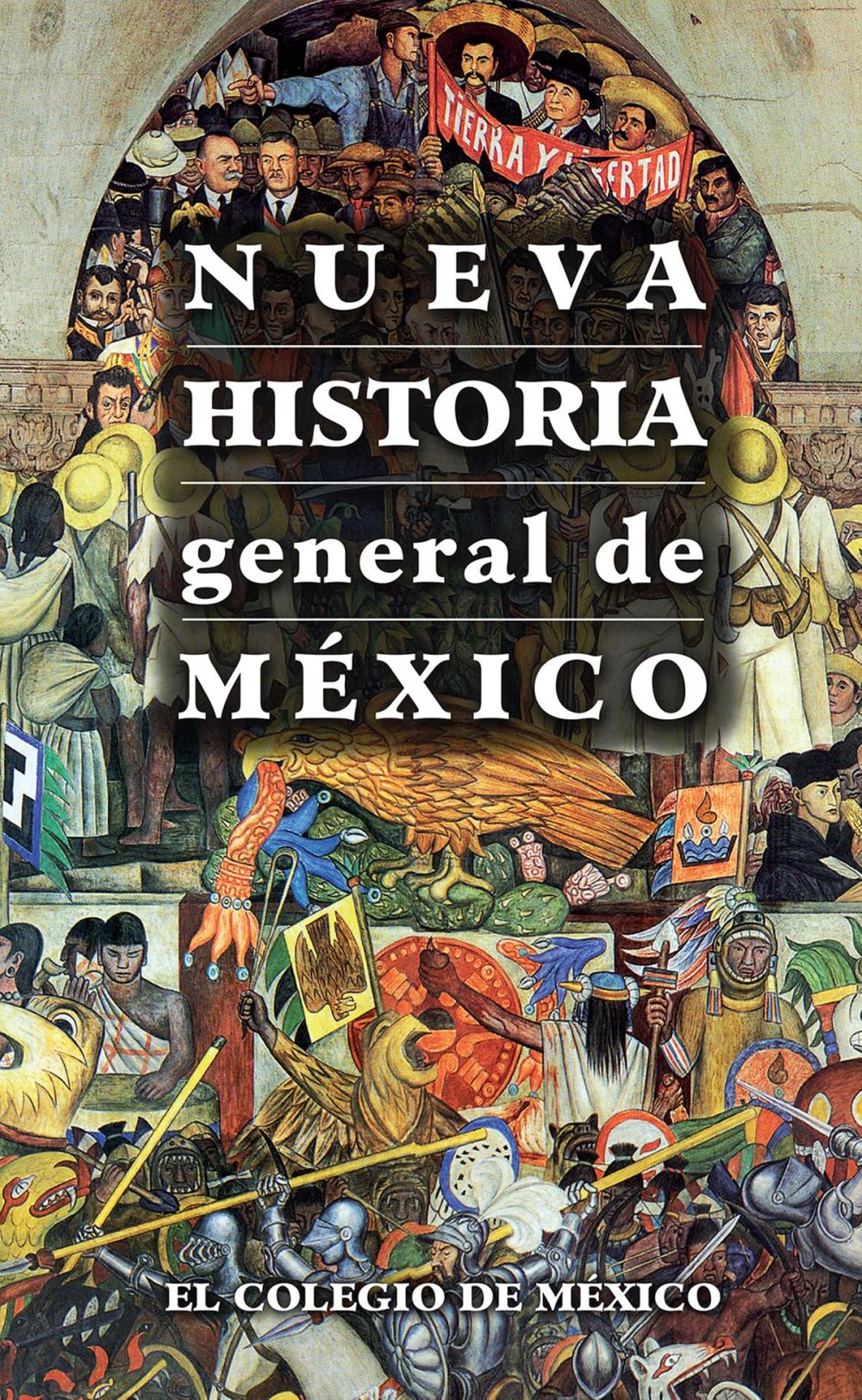 Big bigCover of Nueva historia general de México