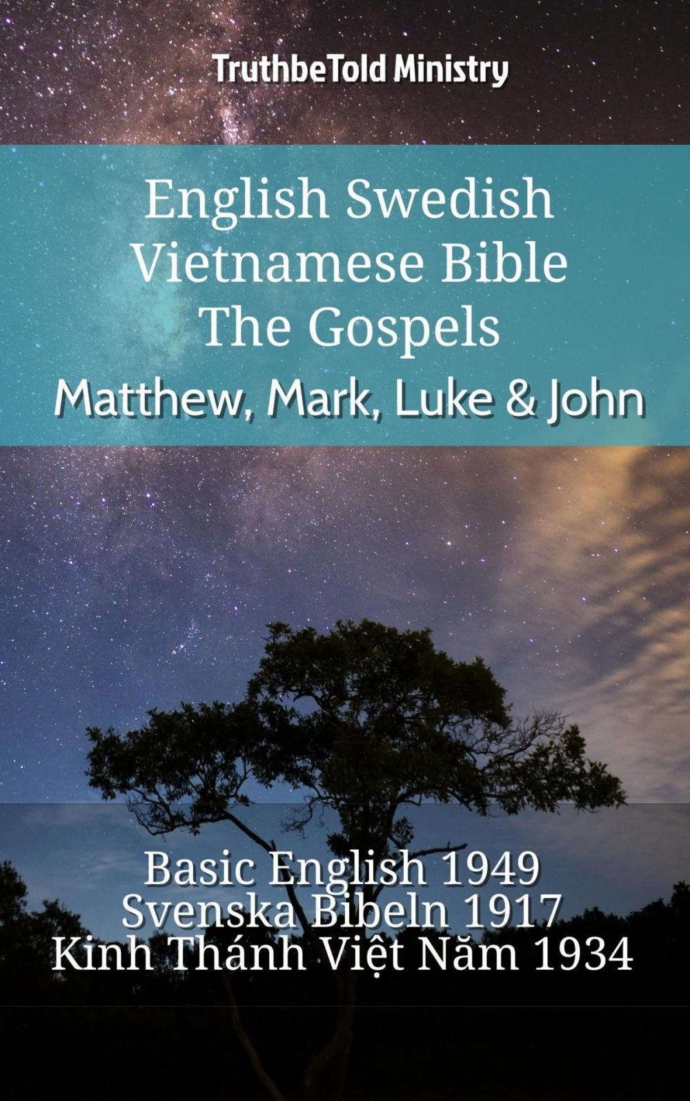 Big bigCover of English Swedish Vietnamese Bible - The Gospels - Matthew, Mark, Luke & John