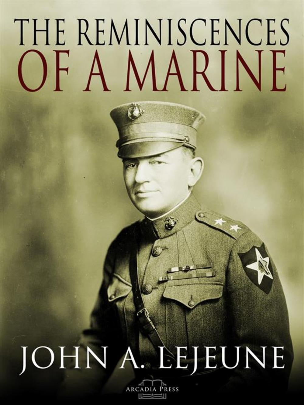 Big bigCover of The Reminiscences of a Marine