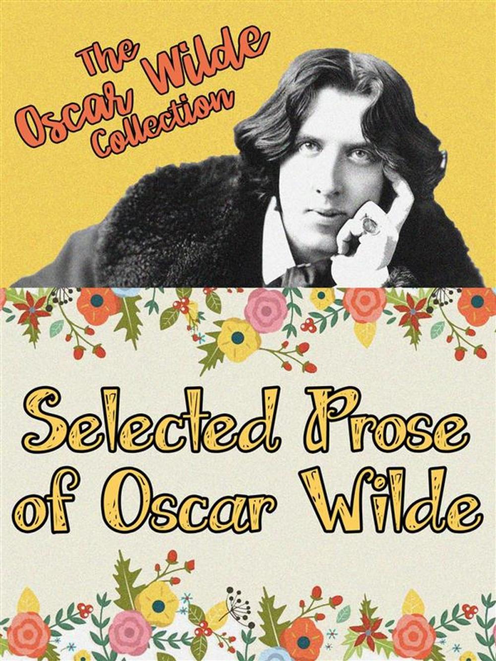 Big bigCover of Selected Prose of Oscar Wilde
