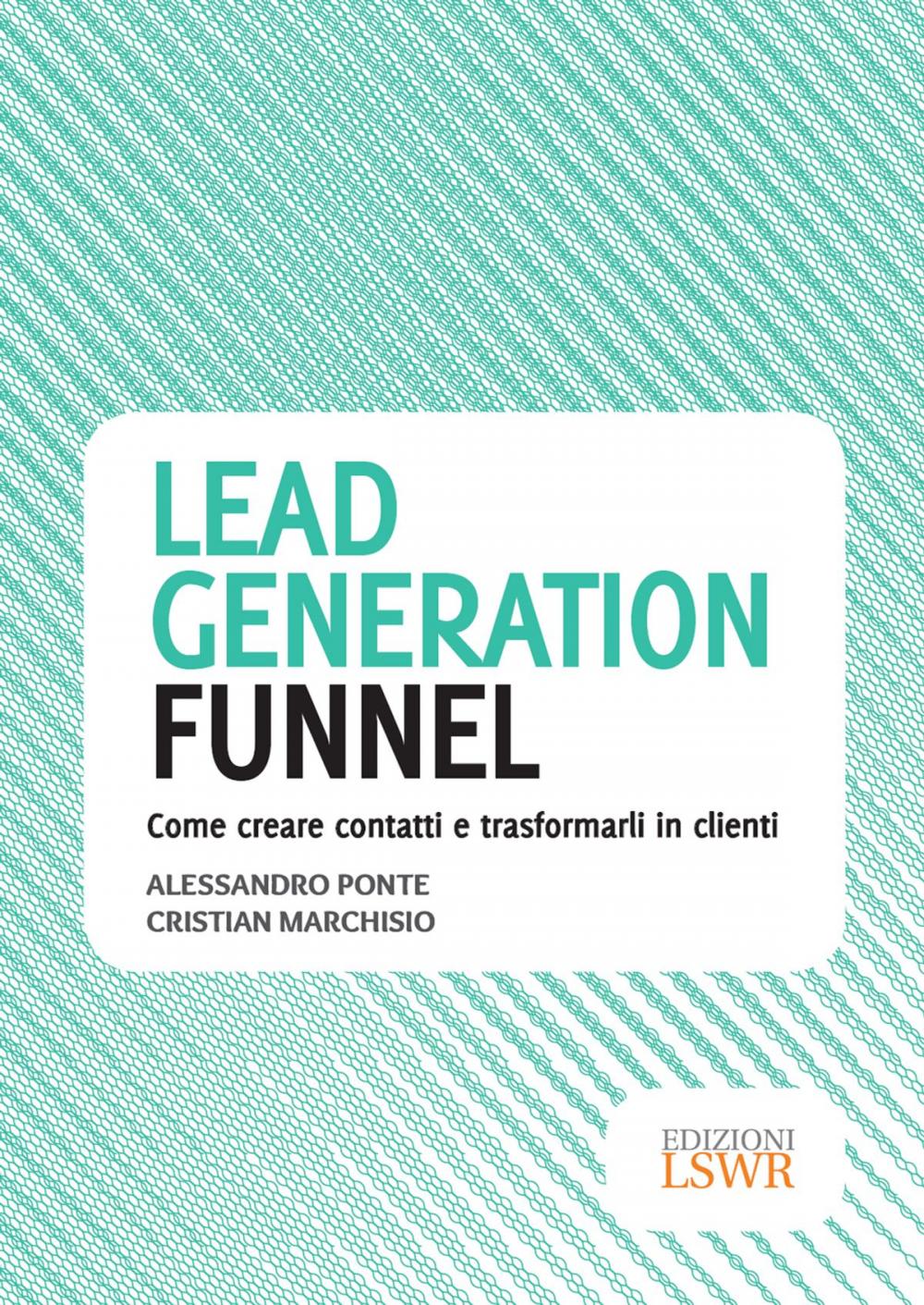 Big bigCover of Lead generation funnel