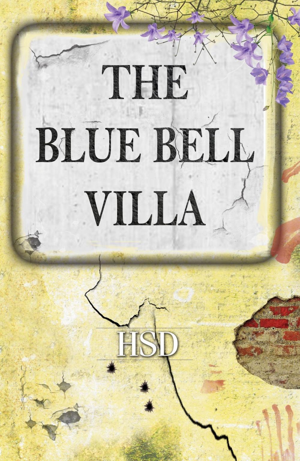 Big bigCover of The Blue Bell Villa