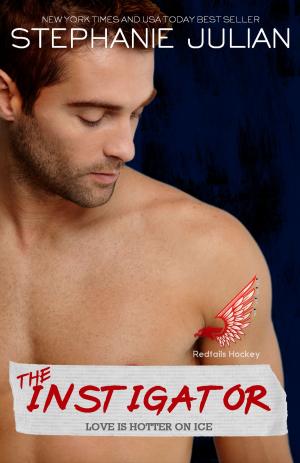 Cover of the book The Instigator by Stephanie Julian