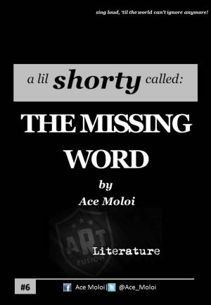 bigCover of the book THE MISSING WORD by 
