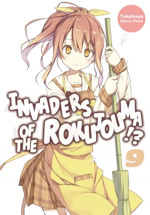 Book cover of Invaders of the Rokujouma!? Volume 9