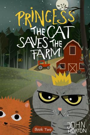 Cover of the book Princess the Cat Saves the Farm by Thad Krasnesky