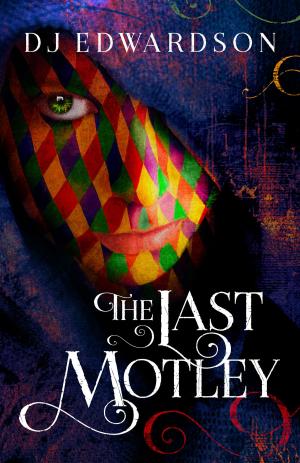 Book cover of The Last Motley