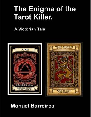 Cover of the book The Enigma of the Tarot Killer by MANUEL BARREIROS